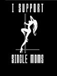 pic for i support single moms